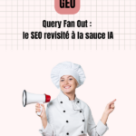 query fan out geo ia seo